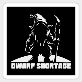 Dwarf Shortage Magnet
